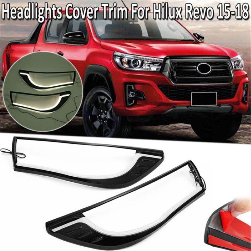 Daytime running light for Toyota Revo/Toyota Hilux 2015~2018,Headlight cover for Toyota Revo/Toyota Hilux 2015~2018